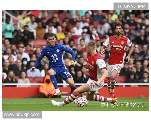 切尔西逆转阿森纳上演精彩帽子戏法全场沸腾战报回顾 切尔西逆转阿森纳上演精彩帽子戏法全场沸腾战报回顾